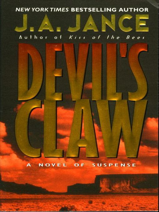 Title details for Devil's Claw by J.A. Jance - Wait list